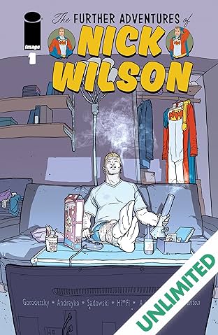 The Further Adventures Of Nick Wilson #1